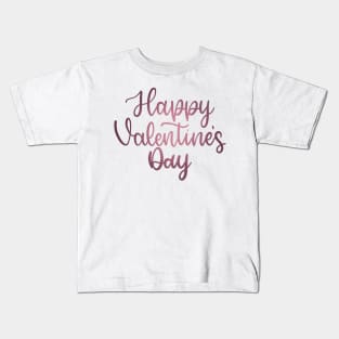 Happy Valentine's Day - Script Hand Lettering - Pinks Kids T-Shirt